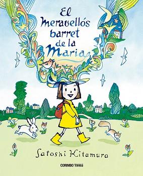 EL MERAVELLÓS BARRET DE LA MARIA | 9788412854718 | SATOSHI KITAMURA | Llibreria Geli - Llibreria Online de Girona - Comprar llibres en català i castellà