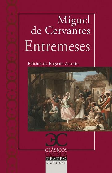 ENTREMESES | 9788497408752 | CERVANTES,MIGUEL DE | Libreria Geli - Librería Online de Girona - Comprar libros en catalán y castellano