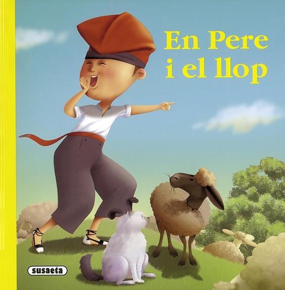 EN PERE I EL LLOP | 9788467712988 |   | Llibreria Geli - Llibreria Online de Girona - Comprar llibres en català i castellà