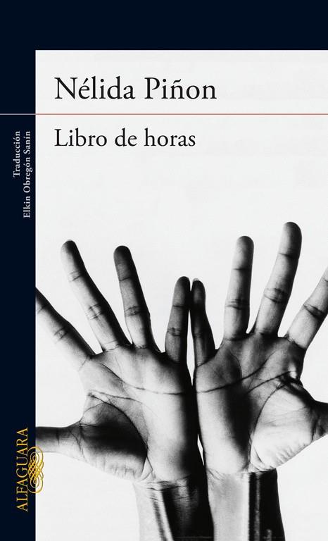 LIBRO DE HORAS | 9788420415154 | PIÑON,NÉLIDA | Llibreria Geli - Llibreria Online de Girona - Comprar llibres en català i castellà