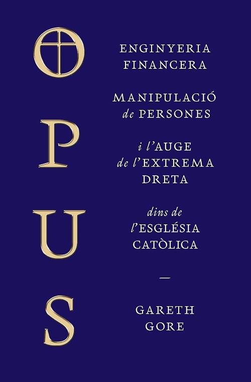 OPUS (EDICIÓ EN CATALÀ) | 9788498095838 | GORE, GARETH | Llibreria Geli - Llibreria Online de Girona - Comprar llibres en català i castellà