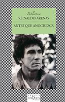 ANTES QUE ANOCHEZCA | 9788483105023 | ARENAS,REINALDO | Libreria Geli - Librería Online de Girona - Comprar libros en catalán y castellano