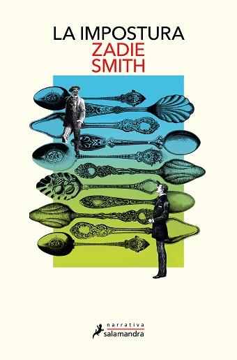 LA IMPOSTURA | 9788419456731 | SMITH, ZADIE | Llibreria Geli - Llibreria Online de Girona - Comprar llibres en català i castellà