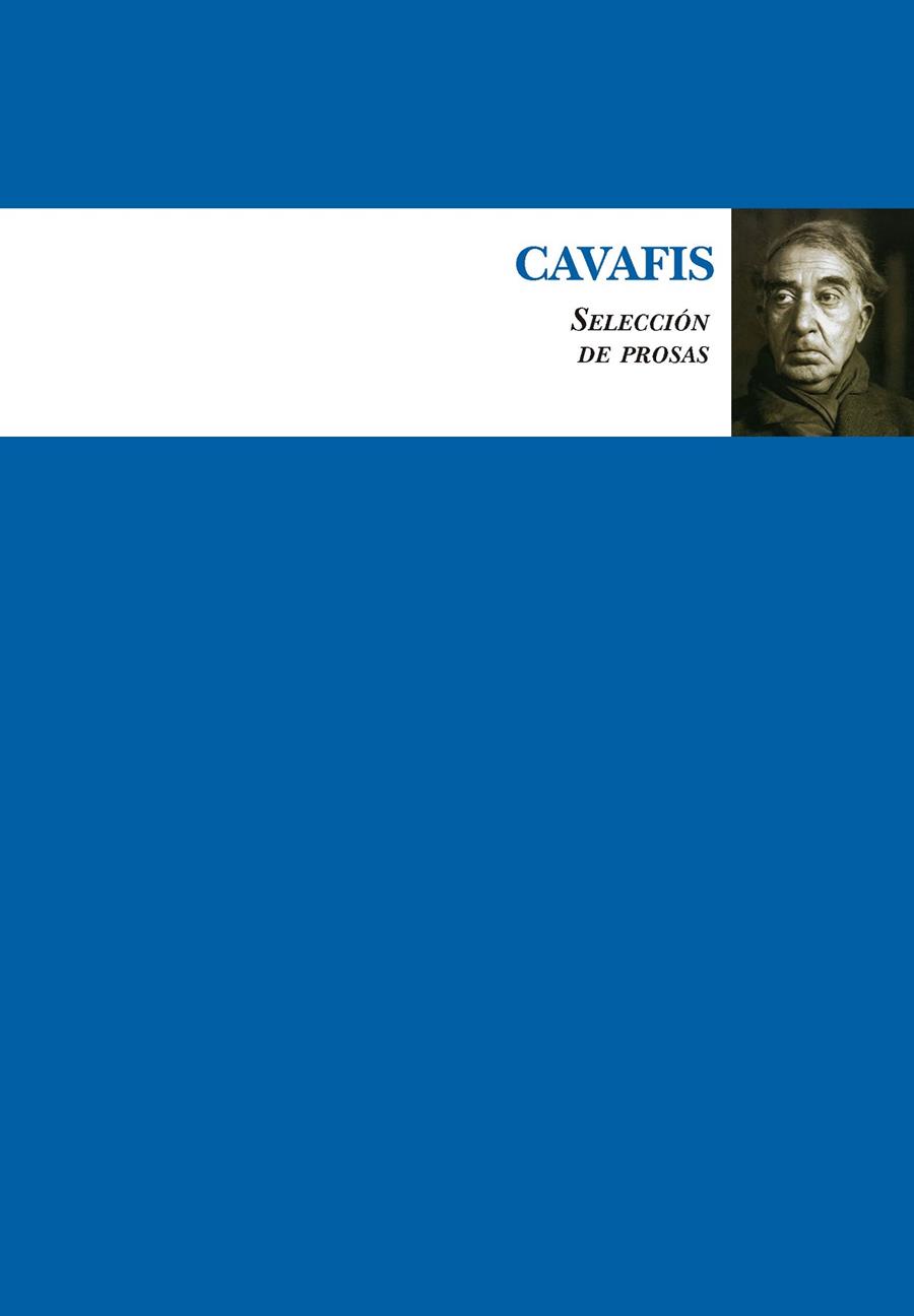 CAVAFIS SELECCIÓN DE PROSAS | 9788417044718 | CAVAFIS,CONSTANTINO | Llibreria Geli - Llibreria Online de Girona - Comprar llibres en català i castellà