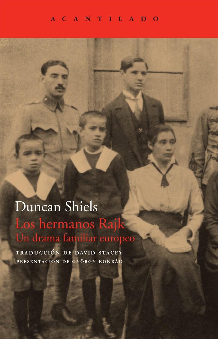 LOS HERMANOS RAJK.UN DRAMA FAMILIAR EUROPEO | 9788492649082 | SHIELS,DUNCAN | Llibreria Geli - Llibreria Online de Girona - Comprar llibres en català i castellà