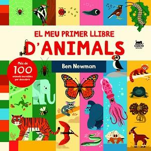 EL MEU PRIMER LLIBRE D'ANIMALS | 9788412557183 | NEWMAN,BEN | Llibreria Geli - Llibreria Online de Girona - Comprar llibres en català i castellà