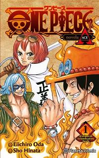 ONE PIECE.PORTGAS ACE Nº 01/02 (NOVELA) | 9788411401791 | ODA,EIICHIRO | Llibreria Geli - Llibreria Online de Girona - Comprar llibres en català i castellà