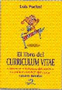 EL LIBRO DEL CURRICULUM VITAE(4ªED) | 9788479788629 | PUCHOL,LUIS | Libreria Geli - Librería Online de Girona - Comprar libros en catalán y castellano