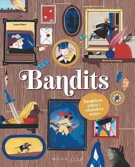 BANDITS | 9788419095916 | LUCAS RIERA | Llibreria Geli - Llibreria Online de Girona - Comprar llibres en català i castellà