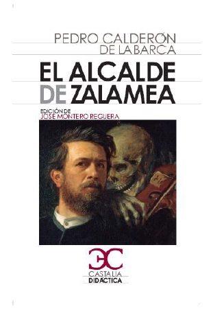 EL ALCALDE DE ZALAMEA | 9788497407175 | DE LA BARCA CALDERÓN,PEDRO | Libreria Geli - Librería Online de Girona - Comprar libros en catalán y castellano