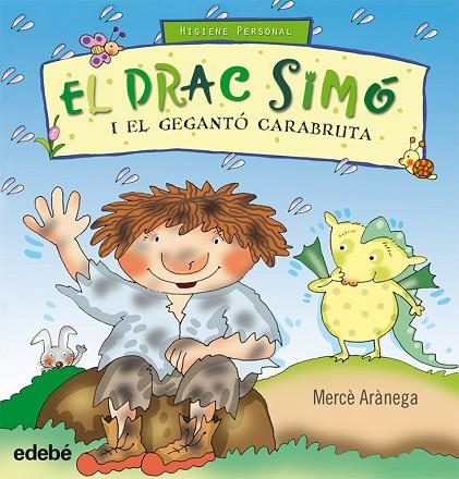 EL DRAC SIMO I EL GEGANTO CARABRUT | 9788468303642 | ARANEGA,MERCE | Llibreria Geli - Llibreria Online de Girona - Comprar llibres en català i castellà