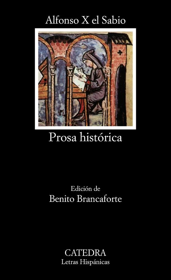 PROSA HISTORICA | 9788437604565 | ALFONSO X EL SABIO | Libreria Geli - Librería Online de Girona - Comprar libros en catalán y castellano