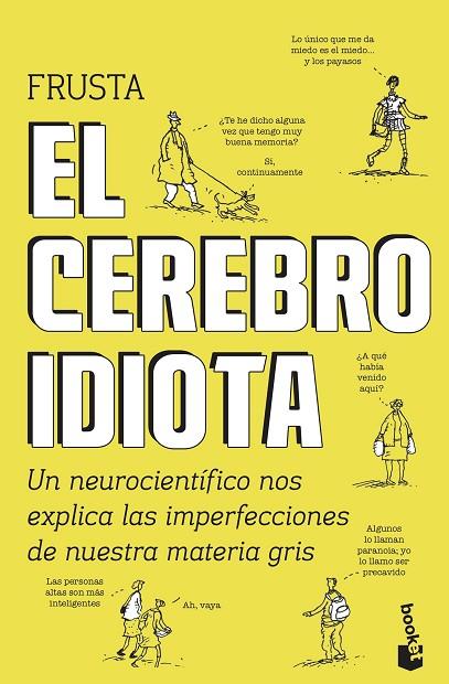 EL CEREBRO IDIOTA | 9788499987132 | BURNETT,DEAN | Llibreria Geli - Llibreria Online de Girona - Comprar llibres en català i castellà