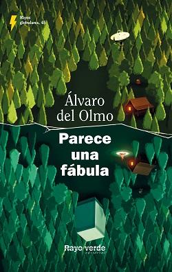 PARECE UNA FÁBULA | 9788419206312 | DEL OLMO, ÁLVARO | Llibreria Geli - Llibreria Online de Girona - Comprar llibres en català i castellà