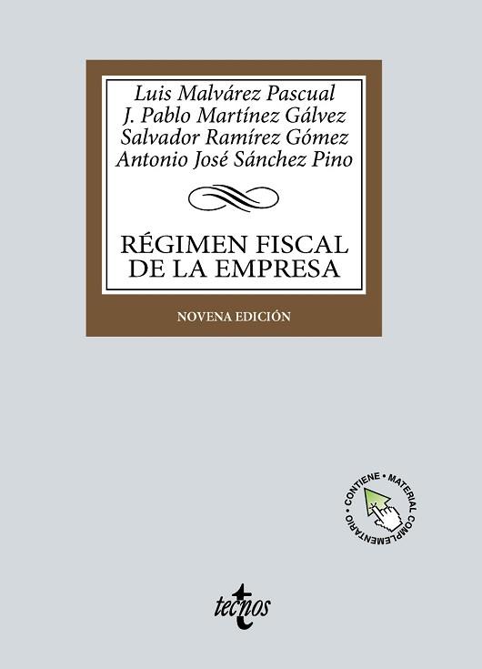 RÉGIMEN FISCAL DE LA EMPRESA(9ª EDICIÓN 2024) | 9788430990641 | MALVÁREZ PASCUAL, LUIS A./MARTÍNEZ GÁLVEZ, J. PABLO | Libreria Geli - Librería Online de Girona - Comprar libros en catalán y castellano