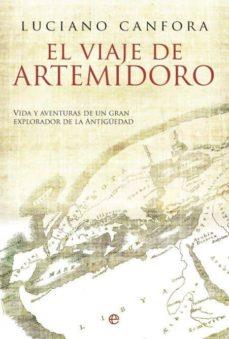 EL VIAJE DE ARTEMIDORO | 9788497347969 | CANFORA,LUCIANO | Llibreria Geli - Llibreria Online de Girona - Comprar llibres en català i castellà