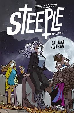 STEEPLE-2.LA LUNA PLATEADA | 9788418909535 | GARCÍA,SANTIAGO | Llibreria Geli - Llibreria Online de Girona - Comprar llibres en català i castellà