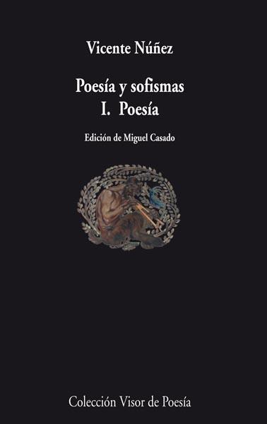 POESIA Y SOFISMAS II.SOFISMAS | 9788498957594 | NUÑEZ,VICENTE | Llibreria Geli - Llibreria Online de Girona - Comprar llibres en català i castellà