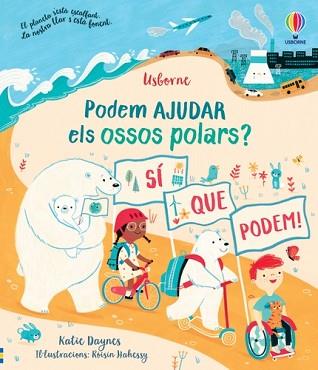 PODEM AJUDAR ELS OSSOS POLARS? | 9781801312912 | DAYNES,KATIE | Libreria Geli - Librería Online de Girona - Comprar libros en catalán y castellano