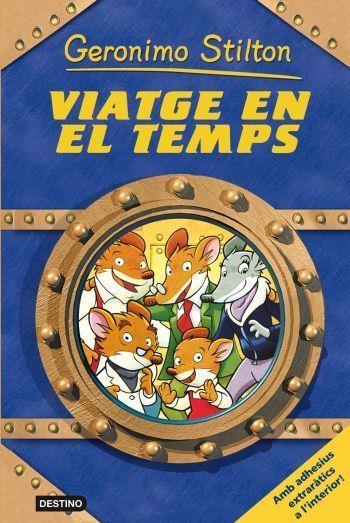 VIATGE EN EL TEMPS | 9788492790173 | STILTON,GERONIMO | Libreria Geli - Librería Online de Girona - Comprar libros en catalán y castellano