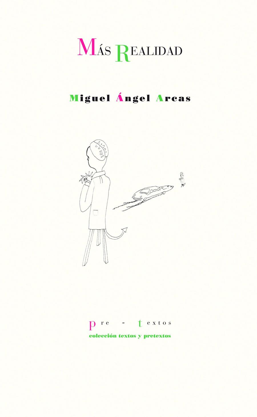 MAS REALIDAD | 9788415297895 | ARCAS,MIGUEL ANGEL | Llibreria Geli - Llibreria Online de Girona - Comprar llibres en català i castellà