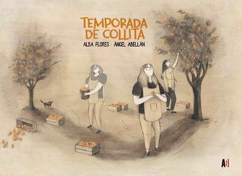 TEMPORADA DE COLLITA | 9788417497965 | FLORES,ALBA/ABELLÁN,ÁNGEL | Libreria Geli - Librería Online de Girona - Comprar libros en catalán y castellano