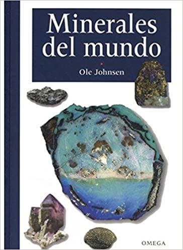 MINERALES DEL MUNDO | 9788428213004 | JOHNSEN,OLE | Llibreria Geli - Llibreria Online de Girona - Comprar llibres en català i castellà