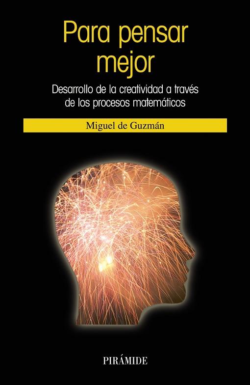 PARA PENSAR MEJOR | 9788436820713 | GUZMAN,MIGUEL DE | Libreria Geli - Librería Online de Girona - Comprar libros en catalán y castellano