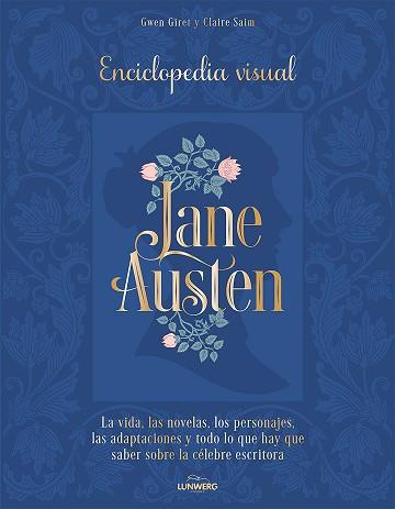 JANE AUSTEN.ENCICLOPEDIA VISUAL | 9788419875662 | GIRET, GWEN/SAIM, CLAIRE | Llibreria Geli - Llibreria Online de Girona - Comprar llibres en català i castellà