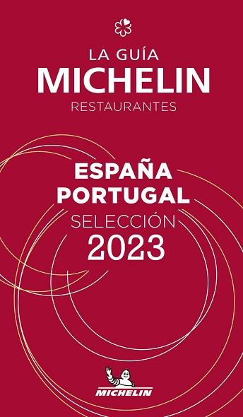 GUIA MICHELIN RESTAURANTES ESPAÑA Y PORTUGAL(EDICIÓN 2023) | 9782067257399 | Libreria Geli - Librería Online de Girona - Comprar libros en catalán y castellano