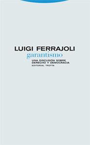 GARANTISMO.UNA DISCUSION SOBRE SERECHO Y DEMOCRACIA | 9788481648669 | FERRAJOLI,LUIGI | Llibreria Geli - Llibreria Online de Girona - Comprar llibres en català i castellà