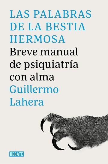 LAS PALABRAS DE LA BESTIA HERMOSA | 9788419951007 | LAHERA FORTEZA, GUILLERMO | Libreria Geli - Librería Online de Girona - Comprar libros en catalán y castellano