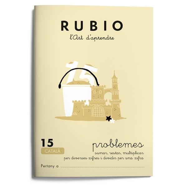 RUBIO PROBLEMES-15 | 9788489773202 | RUBIO SILVESTRE, RAMÓN | Libreria Geli - Librería Online de Girona - Comprar libros en catalán y castellano