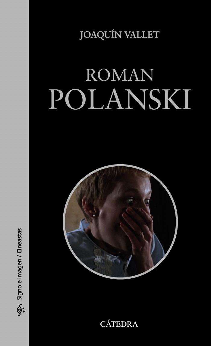 ROMAN POLANSKI | 9788437637716 | VALLET,JOAQUÍN | Llibreria Geli - Llibreria Online de Girona - Comprar llibres en català i castellà