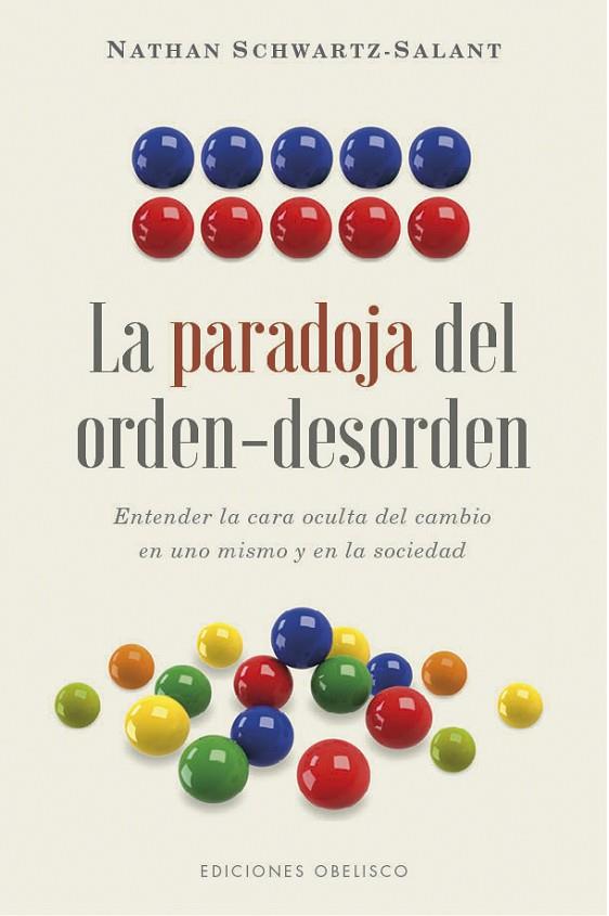 LA PARADOJA DEL ORDEN-DESORDEN | 9788491113973 | SCHWARTZ-SALANT,NATHAN | Llibreria Geli - Llibreria Online de Girona - Comprar llibres en català i castellà