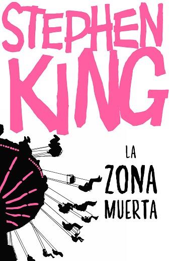 LA ZONA MUERTA | 9788466357135 | KING,STEPHEN | Libreria Geli - Librería Online de Girona - Comprar libros en catalán y castellano