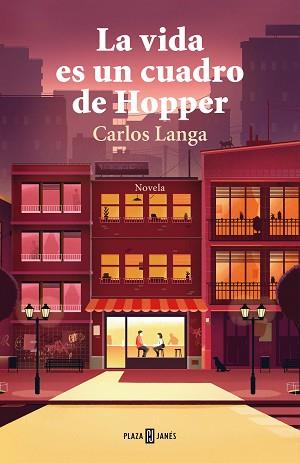 LA VIDA ES UN CUADRO DE HOPPER | 9788401022609 | LANGA,CARLOS | Libreria Geli - Librería Online de Girona - Comprar libros en catalán y castellano