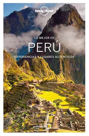 PERU(LONELY PLANET LO MEJOR DE.EDICION 2017) | 9788408164548 |   | Libreria Geli - Librería Online de Girona - Comprar libros en catalán y castellano