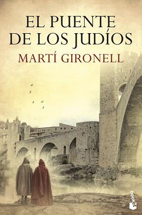 EL PUENTE DE LOS JUDÍOS | 9788423358700 | GIRONELL,MARTÍ | Libreria Geli - Librería Online de Girona - Comprar libros en catalán y castellano