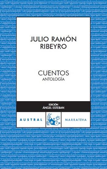 CUENTOS.ANTOLOGIA | 9788467024364 | RIBEYRO,JULIO RAMON | Libreria Geli - Librería Online de Girona - Comprar libros en catalán y castellano