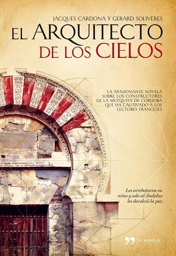 EL ARQUITECTO DE LOS CIELOS | 9788484608066 | CARDONA,JACQUES/SOLIVERES,GERARD | Libreria Geli - Librería Online de Girona - Comprar libros en catalán y castellano