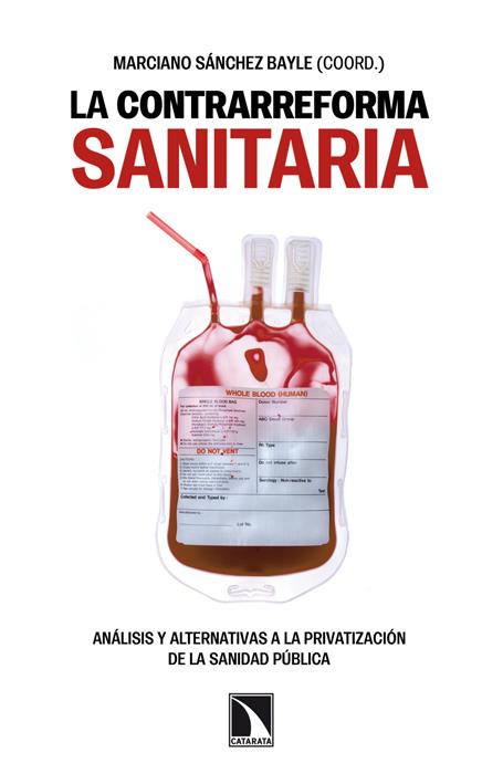 LA CONTRARREFORMA SANITARIA | 9788483198223 | SANCHEZ BAYLE,MARCIANO | Llibreria Geli - Llibreria Online de Girona - Comprar llibres en català i castellà