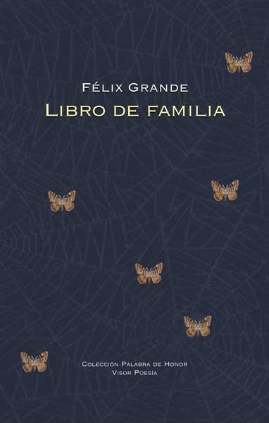 LIBRO DE FAMILIA | 9788498950755 | GRANDE,FELIX | Llibreria Geli - Llibreria Online de Girona - Comprar llibres en català i castellà