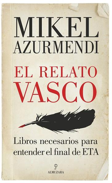 EL RELATO VASCO | 9788417044640 | AZURMENDI INCHAUSTI,MIGUEL MARÍA | Llibreria Geli - Llibreria Online de Girona - Comprar llibres en català i castellà