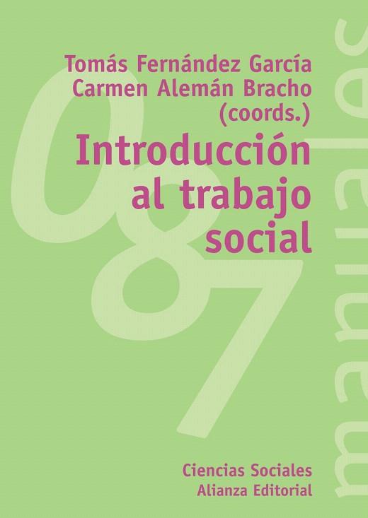 INTRODUCCION AL TRABAJO SOCIAL | 9788420643212 | FERNANDEZ GARCIA,TOMAS/ALEMAN BRACHO | Libreria Geli - Librería Online de Girona - Comprar libros en catalán y castellano
