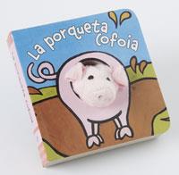 LA PORQUETA COFOIA | 9788483046234 | VAN DER PUT, KLAARTJE | Llibreria Geli - Llibreria Online de Girona - Comprar llibres en català i castellà