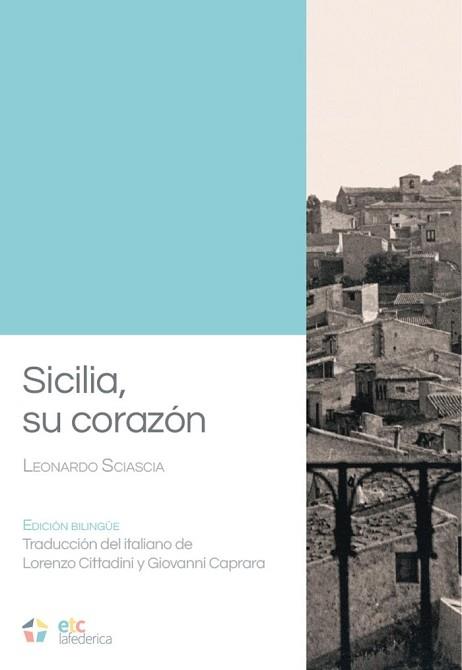 SICILIA,SU CORAZÓN | 9788412331332 | SCIASCIA,LEONARDO | Llibreria Geli - Llibreria Online de Girona - Comprar llibres en català i castellà