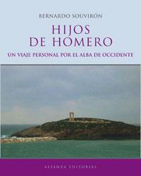 HIJOS DE HOMERO | 9788420620008 | SOUVIRÓN,BERNARDO | Llibreria Geli - Llibreria Online de Girona - Comprar llibres en català i castellà