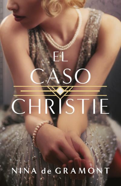 EL CASO CHRISTIE | 9788419030023 | GRAMONT, NINA | Llibreria Geli - Llibreria Online de Girona - Comprar llibres en català i castellà