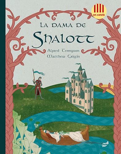 LA DAMA DE SHALOTT | 9788415357605 | TENNYSON,ALFRED | Libreria Geli - Librería Online de Girona - Comprar libros en catalán y castellano